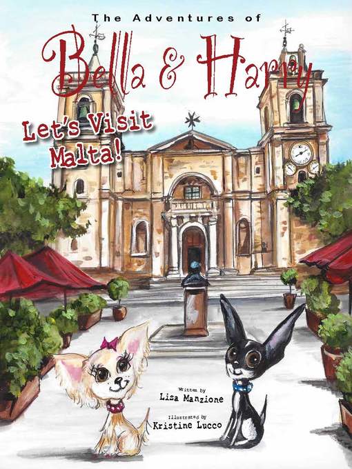 Title details for Let's Visit Malta! by Lisa Manzione - Available